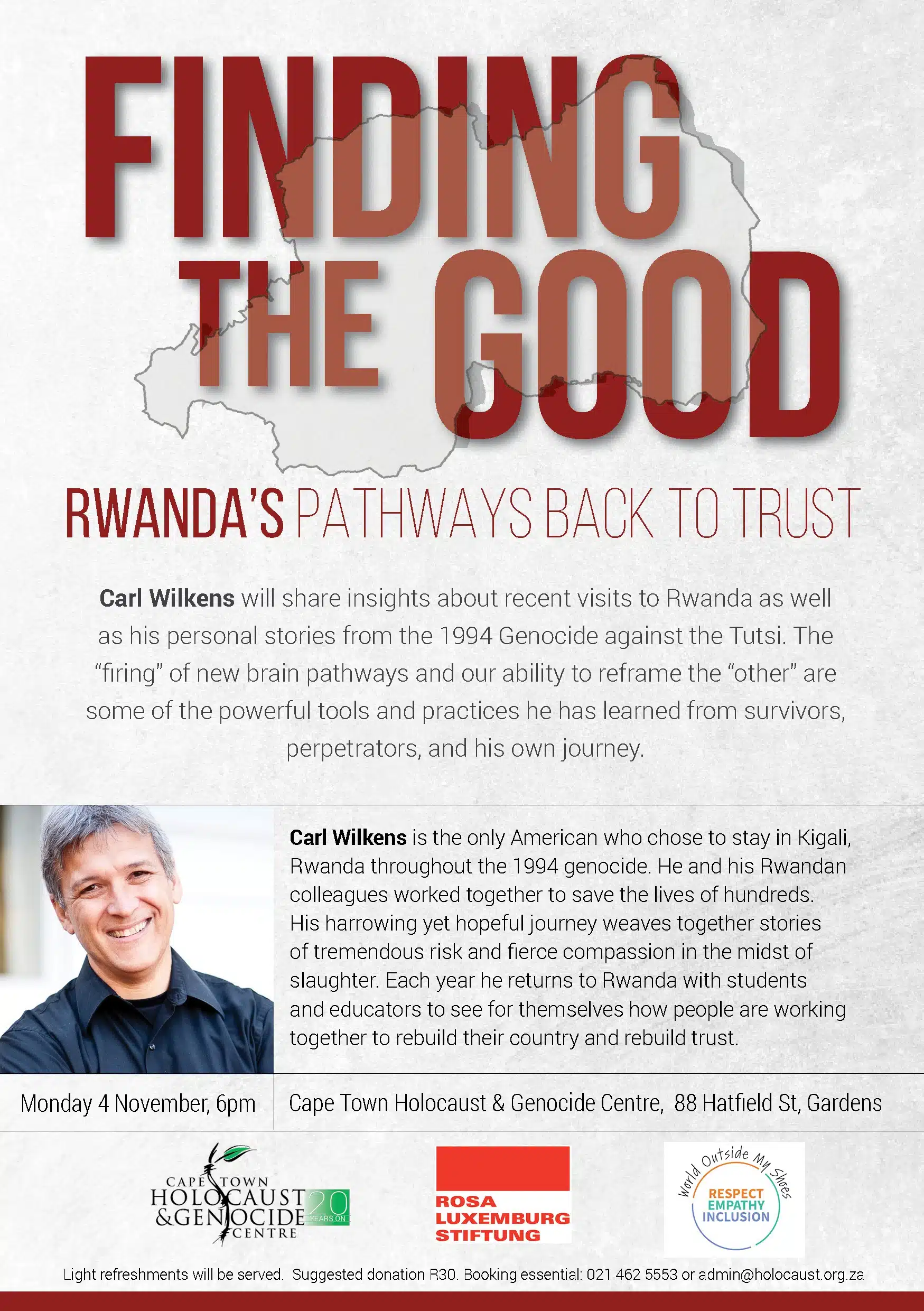 Finding the Good-Rwanda’s Pathways Back to Trust by Carl-Wilkens CTHGC