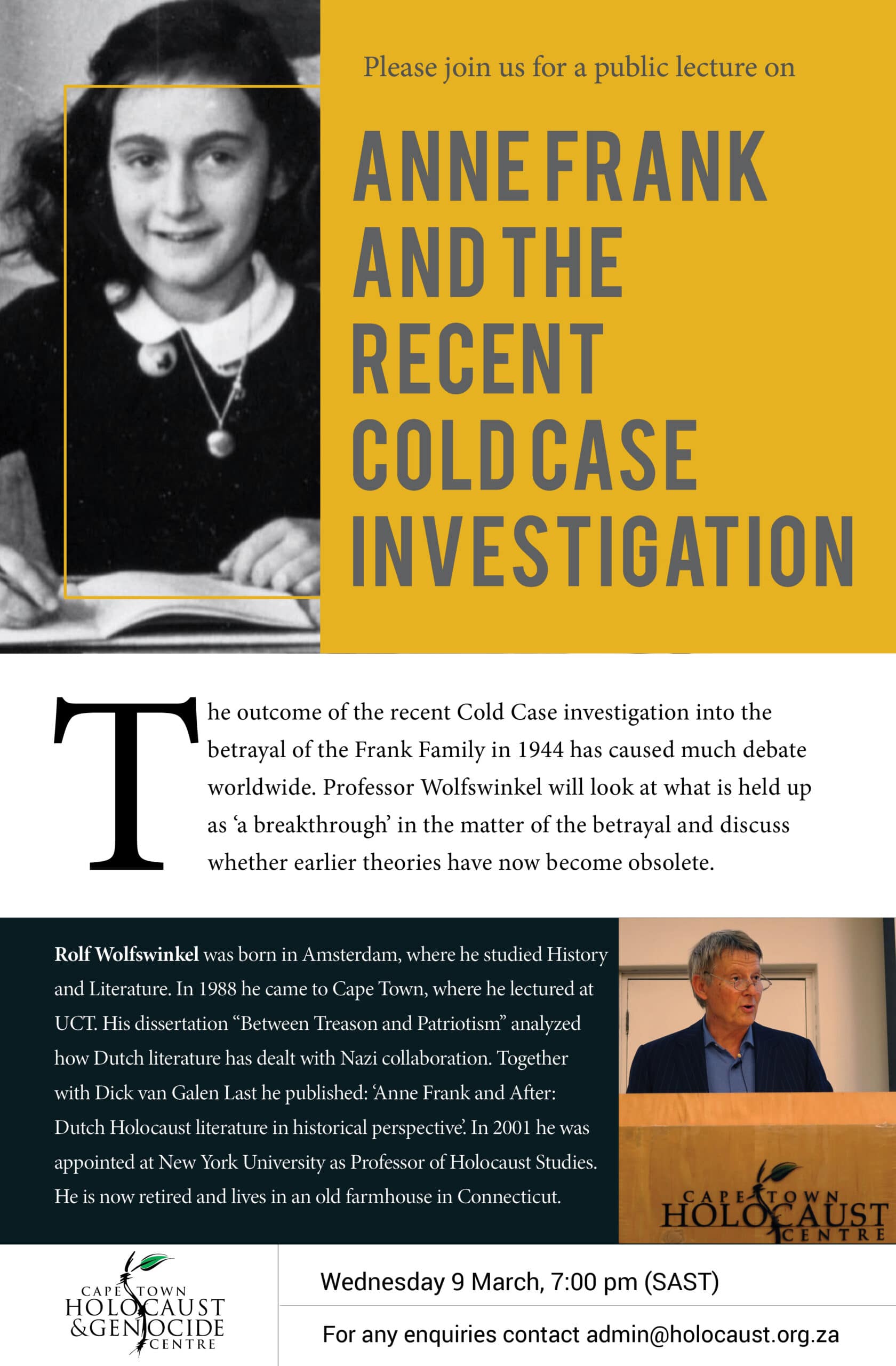 Anne Frank and the recent Cold Case Investigation by Dr Rolf Wolfswinkel